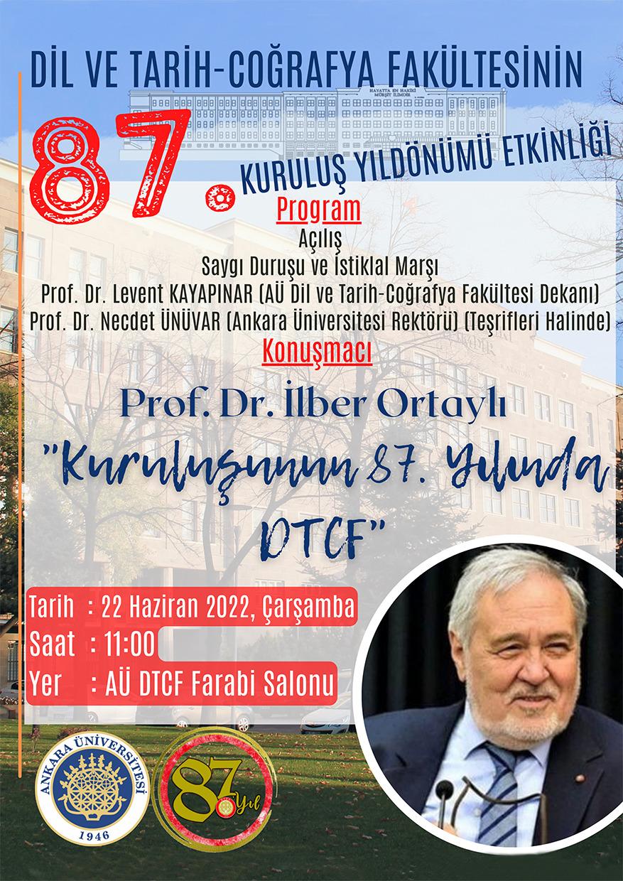 Dil Ve Tarih-Coğrafya Fakültesinin 87. Kuruluş Yıldönümü Etkinliği ...